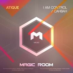 Atique - Cahbah [Magic Room]