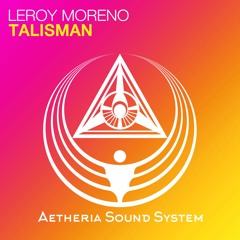 Leroy Moreno - Talisman (Original Mix)