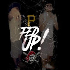 TRE5 FED UP