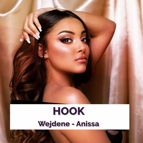 HOOK: Wejdene - Anissa