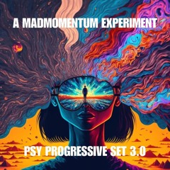 PSY PROG 3.0 | A Madmomentum Experiment
