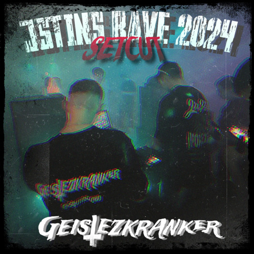 LIVE @JSTIN MUSICS RAVE (SETCUT) [ 19.04.2024 ]