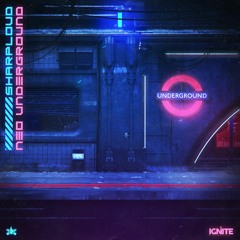 Sharploud - Neo Underground