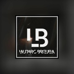 Lautaro Brizuela #01 SET (Minimal/Techno)