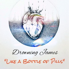 Like a Bottle of Pills