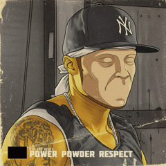 POWER POWDER RESPECT (Instrumental)