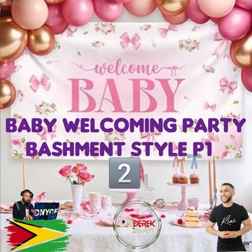 Baby Welcoming Party Bashment Style P 2