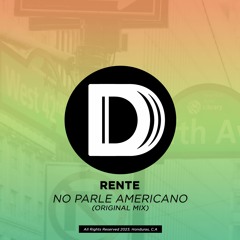 Rente - No parle Italiano (Original Mix)