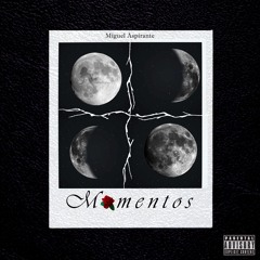 Miguel Aspirante - Momentos