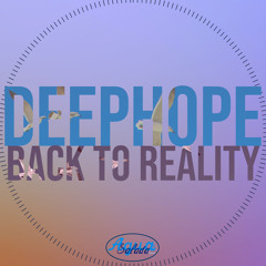 Back To Reality (Original Mix)
