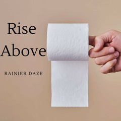 Rise Above