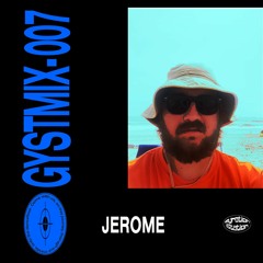 GYSTMIX - 007 - JEROME