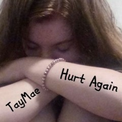Hurt Again