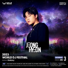 World DJ Festival 2023  'jeonghyeon' 35 Min SET