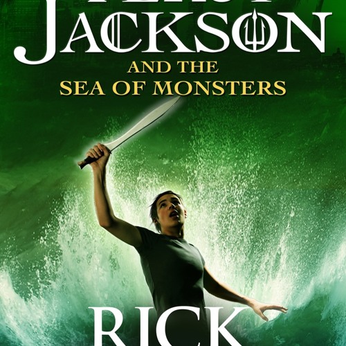 Stream [epub Download] Percy Jackson and the Sea of Monsters (B BY : Rick  Riordan by Michaelsullivan1993 | Listen online for free on SoundCloud