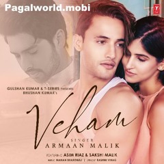 Veham_Armaan Malik &ik Malik