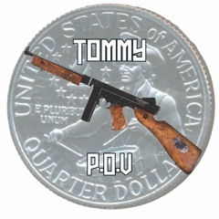Tommy - P.O.V (Prod. ONE)