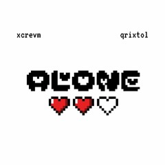 leave m̵͙̤̆͗̏ẻ̴̜̯͈̇̚ alone ft. qrixtol (prod.  taysolougly)