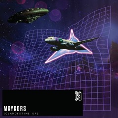 Maykors - Alien Trip [inHBT006]