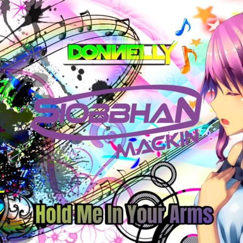 JGS, INTENT & DONNELLY Feat. SIOBBHAN - Hold Me In Your Arms (Sample)