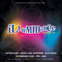 Gekko - iLLuMIDanCe Live Set - 15 Feb 2025