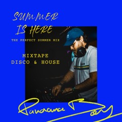 DISCO/HOUSE MIXTAPE - SUMMER IS HERE