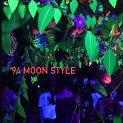 '94 Moon Style