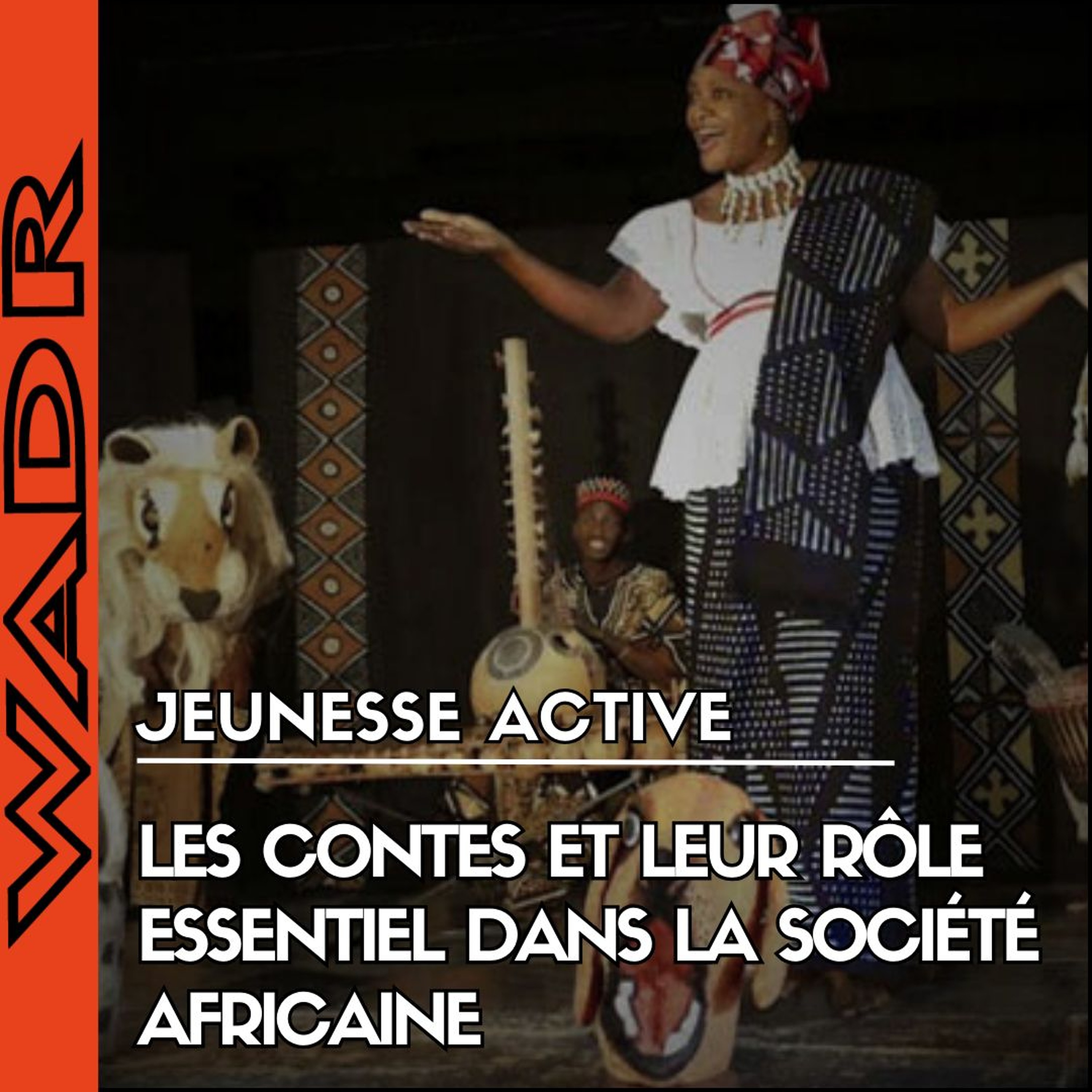Les Contes et Leur Rôle Essentiel Dans la Société Afrique - JEUNESSE ACTIVE episode artwork