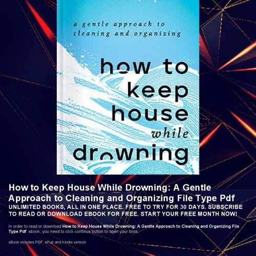Stream [PRIME] → How to Keep House While Drowning A Gentle Approach to