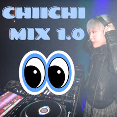 chiichi mix 1.0