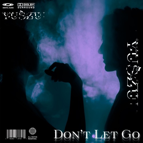don't let go