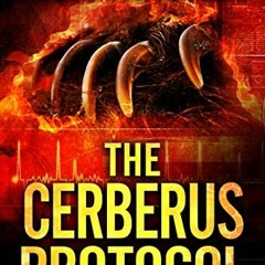 !$ The Cerberus Protocol, Harvey Bennett Thrillers Book 14# (Textbook( !E-book$
