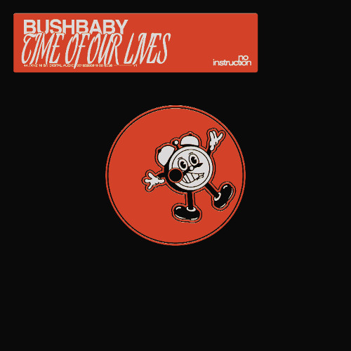 Bushbaby - Time Of Our Lives