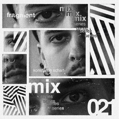 FRAGMENT 021 - KONSTANTIN SCHARF