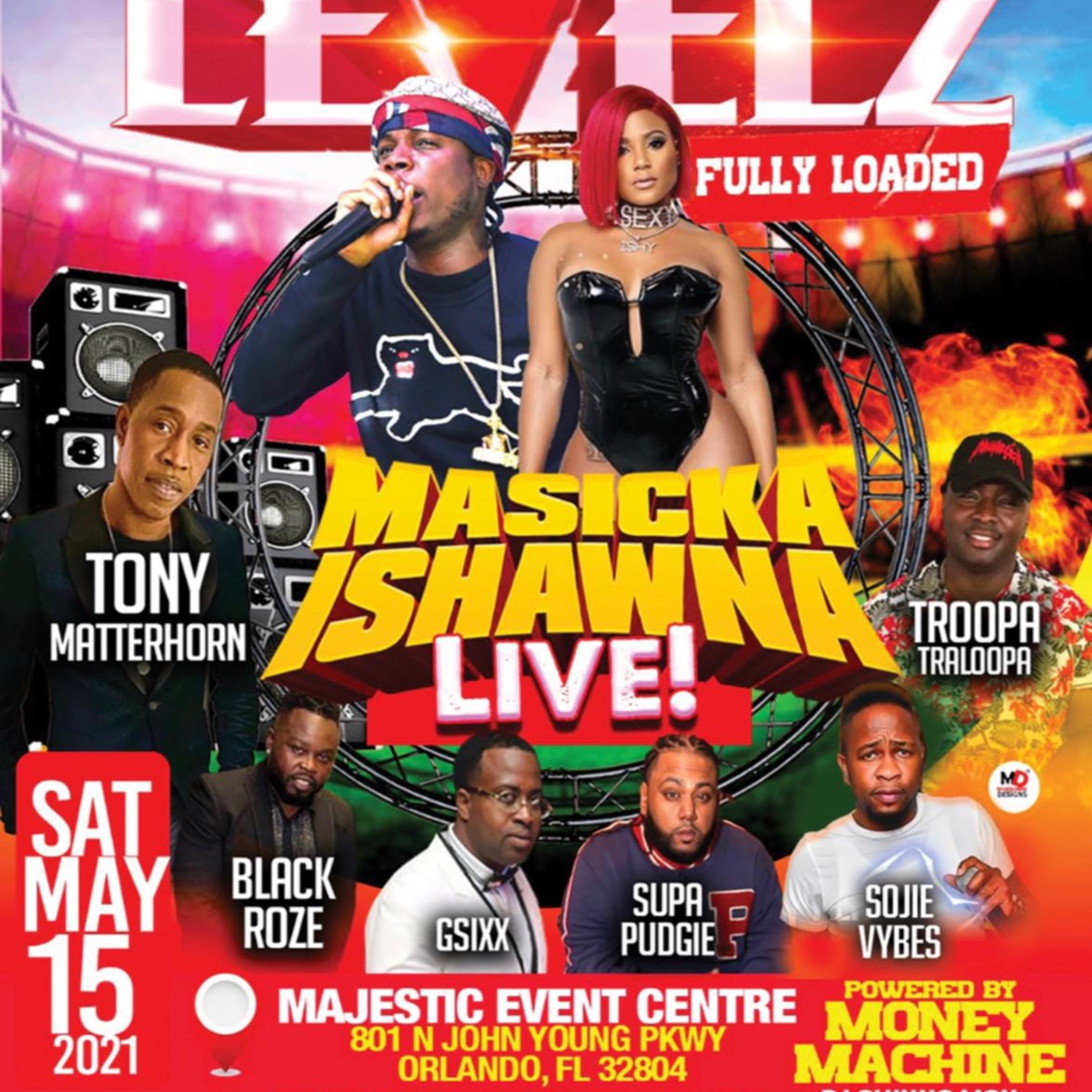 MASICKA & ISHAWNA LIVE "LEVELS" FULLY LOADED MAY15TH 2021 @MAJESTIC EVENT CENTRE episode artwork