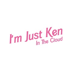 I'm Just Ken
