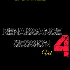 RENAISSANCE MIX 4_ WAKE UP SESSION  ( Dancehall Modern Mix )