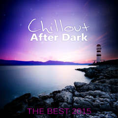 Chillout After Dark
