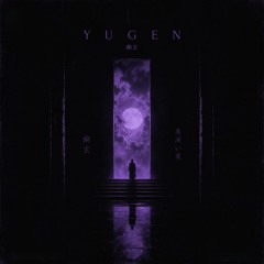 Yugen (FREE DL)