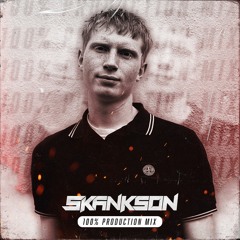 100% SKANKSON PRODUCTION MIX, Vol.1 [TRACKLIST UPDATED]