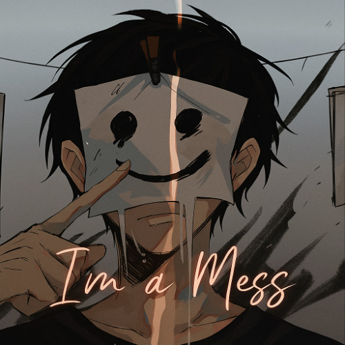 I'm a Mess (feat.Jansan)