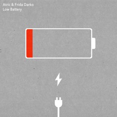 Premiere: Atric & Frida Darko - Low Battery