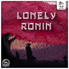 Lonely Ronin - Tophat Panda