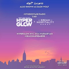 Daft Lucario — #StudioStage Radio S4E1 (HyperGlow NYC 2024 Warmup Mix) [Season 4 Premiere]