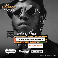 The Lounge Live Sessions With Ambasa Mandela