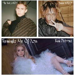 Kim Petras With Juice WRLD & The Kid LAROI - Reminds Me Of You (Remix)