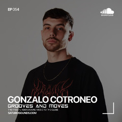 Grooves and Moves 054 | Gonzalo Cotroneo