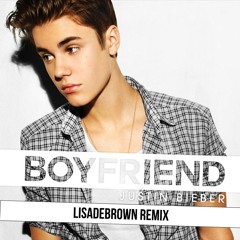Justin Bieber - Boyfriend (LISADEBROWN Remix)