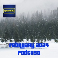 Spacelab Podcast February 2024
