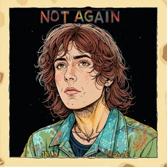 Caulfield Brooks - Not Again (Demo)